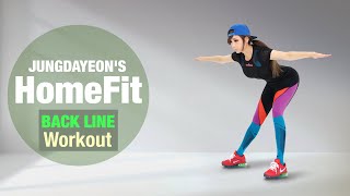 JUNGDAYEONS HOME FIT14 Back Line Workout チョンダヨン郑多燕鄭多燕 [upl. by Ttemme]