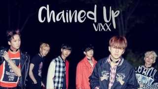 VIXX  CHAINED UP Lyrics RomEngHan 1080p [upl. by Selokcin]