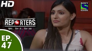 Reporters  रिपोर्टर्स  Episode 47  22nd June 2015 [upl. by Ewell708]