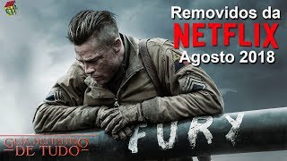 O QUE SAI DA NETFLIX EM AGOSTO DE 2018  GUIA DEFINITIVO DE TUDO [upl. by Shayna]