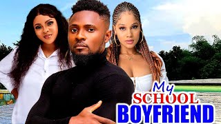 MY SCHOOL BOYFRIEND NEW HIT MOVIE  SHINE ROSEMANCRYSTAL OKOYENKECHI NNAJI LATEST NOLLY MOVIE [upl. by Freemon246]