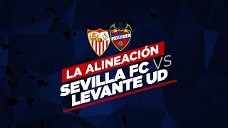 Levante UD  Alineación ante el Sevilla FC J22 LigaBBVA 2016 [upl. by Efar]