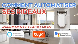 COMMENT AUTOMATISER SES RIDEAUX AVEC ZEMISMART TUYA SMART LIFE  GOOGLE HOME AMAZON ALEXA [upl. by Grizel532]