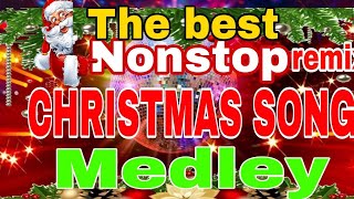 THE BEST CHRISTMAS SONG MEDLEY NONSTOP REMIXchristmasmusicremix  erzaFernandez vlog [upl. by Ettenrahc796]