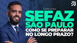 CONCURSO SEFAZ SP COMO SE PREPARAR NO LONGO PRAZO Eliézer Santos [upl. by Ettenav147]