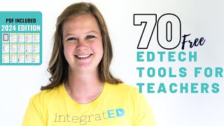 70 Free Tech Tools for Teachers  2024 Edition [upl. by Veradia]