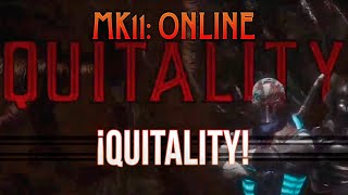 ¡ASÍ SE HACE UN QUITALITY EN MORTAL KOMBAT 11  MK11 [upl. by Acirretal]