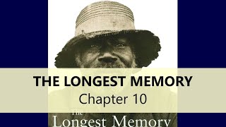 The Longest Memory Chapter 10 guided reading [upl. by Alistair]