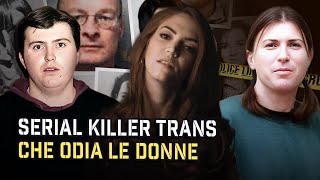 Il SERIAL KILLER TRANSGENDER che ODIAVA le DONNE PAUL PAULA DENYER  Storie True Crime [upl. by Enytnoel]