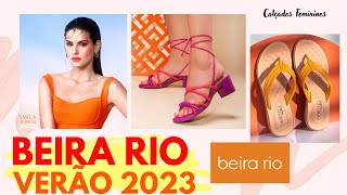 ☀️ COLEÇÃO BEIRA RIO VERÃO 2023 CALÇADOS LANÇAMENTOSTENDÊNCIA PRIMAVERA VERÃO  SANDÁLIAS E SAPATOS [upl. by Talia688]