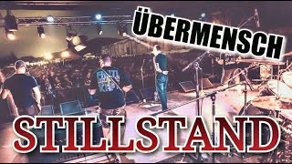 ÜBERMENSCH  STILLSTAND  LYRIKVIDEO [upl. by Leirua]