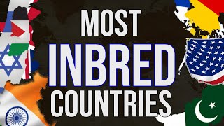 Most Inbred Countries [upl. by Kedezihclem]