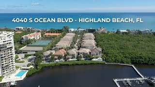 4040 S Ocean Blvd  Highland Beach Fl  Amberlyn Betances [upl. by Vincentia855]