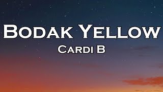 Cardi B  Bodak Yellow Lyrics [upl. by Ayar]