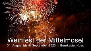 Weinfest der Mittelmosel 2023 [upl. by Annonyw3]