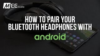 How to Pair your Bluetooth Headphone with Android Devices [upl. by Suiluj344]