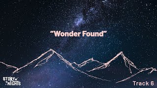 Wonder Found [upl. by Eiramasil]