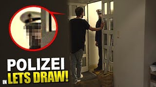 POLIZEI stürmt Lets Draw Folge [upl. by Artair]