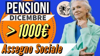 🟢 PENSIONI 👉 a DICEMBRE LASSEGNO SOCIALE SUPERA i 1000 EURO ✅ 💸 [upl. by Domineca]