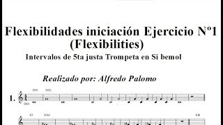 Flexibilidades  Flexibilities  Ejercicio Nº1 Trompeta en Bb [upl. by Hearsh]