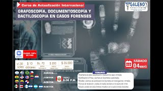 CURSO GRAFOSCOPÍA DOCUMENTOSCOPÍA Y DACTILOSCOPIA EN CASOS FORENSES [upl. by Heddy291]