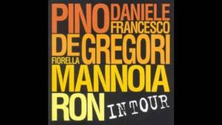 Vorrei incontrarti tra centanni  Pino Daniele Francesco De Gregori Fiorella Mannoia Ron IN TOUR [upl. by Magocsi]