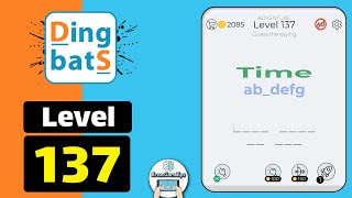 Dingbats Level 137 Time abdefg Walkthrough [upl. by Yllen549]