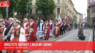 Uroczyste obchody 3 Maja we Lwowie [upl. by Lleneg]