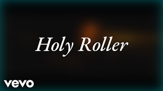 Zach Bryan  Holy Roller feat Sierra Ferrell Lyrics [upl. by Adoree727]