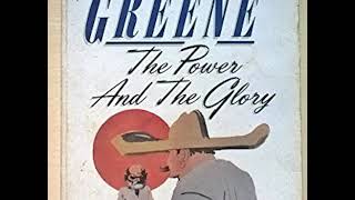 Power and the Glory by Graham Greene [upl. by Ruberta667]