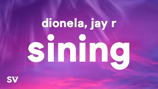 Dionela  sining Lyrics ft Jay R [upl. by Udella]