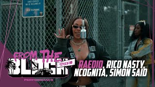 Raedio Rico Nasty NCognita Simon Said  Lackin  From The Block Performance 🎙 [upl. by Chapen]