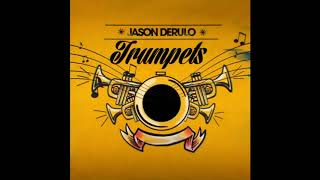 Jason Derulo  Trumpets Clean [upl. by Winni]