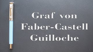 Graf von Faber Castell Guilloche Reviewand a giveaway [upl. by Ateekal894]