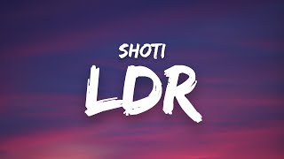 Shoti  LDR Lyrics  Speed Up [upl. by Samanthia]