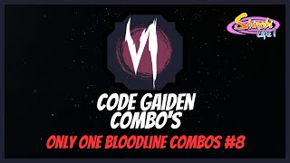 Shindo Life CODE GAIDEN COMBOs  ONLY ONE BLOODLINE COMBOS 9 [upl. by Selle]