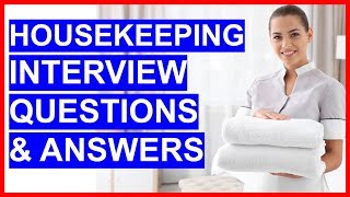 HOUSEKEEPING Interview Questions And Answers How To PASS a Housekeeper Interview [upl. by Pollock]