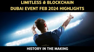 Highlights From Limitless Event Dubai Feb 2024 Launching Blockchain Sports [upl. by Bryna]