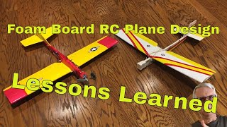 Foam Board RC Plane Design  Lessons Learned [upl. by Darum]