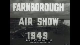 1949 FARNBOROUGH AIR SHOW IN UNITED KINGDOM 72502 [upl. by Schwing]