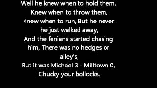 Loyalist  Michael 3 Milltown 0 Lyrics [upl. by Deirdra]