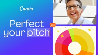 Canva Presentations  Perfect your pitch [upl. by Geesey]