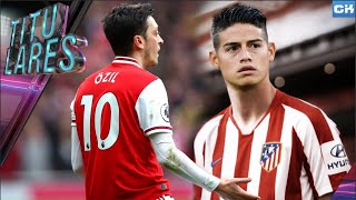 JAMES al ATLETI estas serían las posibilidades  ¿Mega trueque BARÇAJUVE  ÖZIL NO RENOVARÁ [upl. by Nalahs]