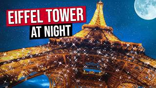 EIFFEL TOWER AT NIGHT in 4K Paris France Eiffel Tower Light Show in 4K [upl. by Hughes]