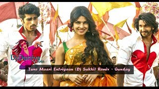 Gunday  Tune Maari Entriyaan Dj Sukhi Remix DjDuniya com [upl. by Annaoi76]