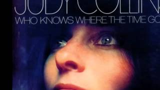 Judy Collins  Who Knows Where The Time Goes [upl. by Ana]