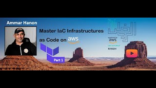 Master IaC Infrastructures as Code on AWS  Part 1 Arabic  Ammar Hanon [upl. by Manoff]