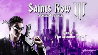 Saints Row The Third Soundtrack  Track 02  When Good Heists Go Bad [upl. by Ymaj]