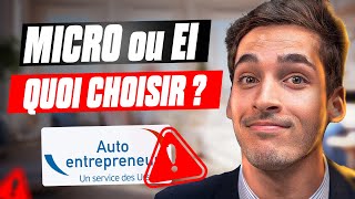 Micro entreprise ou Entreprise individuelle  Quel statut choisir [upl. by Shaina]