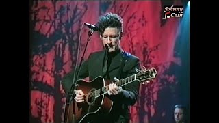 Tennessee flat top box  Lyle Lovett  live 1999 Johnny Cash tribute [upl. by Haraz]